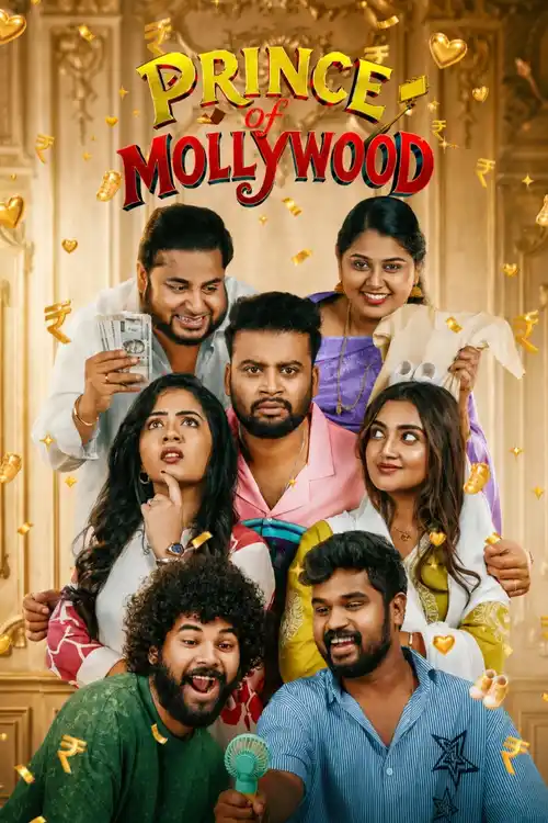 Download Prince Of Mollywood (Season 1) Jiohotstar : Hindi Web Series 480P | 720P | 1080P Web-Dl – (Episode.01-20 Added) 15 prince of mollywood season 1
