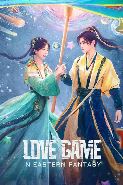 Download Love Game In Eastern Fantasy (Season 1) Hindi Org Dubbed C-Drama Series 480P 720P & 1080P Web-Dl 22 love game in eastern fantasy season 1